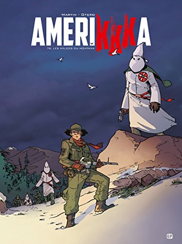 jaquette livre Amerikkka Tome 8 - Les Milices Du Montana