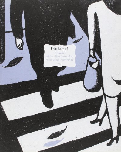 jaquette livre Frigobox Série 2 Tome 1 - Ophélie Et Les Directeurs Des Ressources Humaines