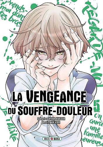 jaquette livre Vengeance du souffre douleur (la) - Tome 5