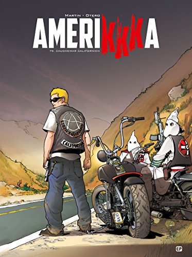 jaquette livre Amerikkka Tome 9 - Cauchemar Californien