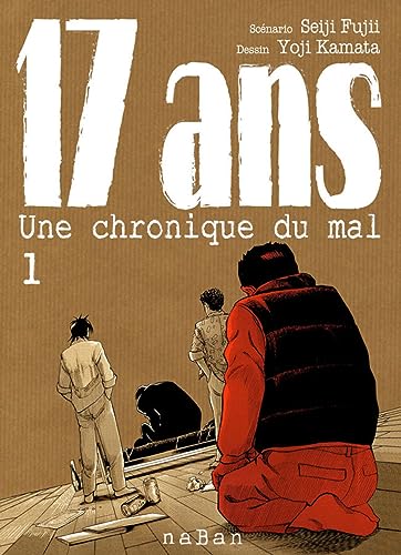 jaquette livre 17 ans - Une Chronique du Mal - Tome 1