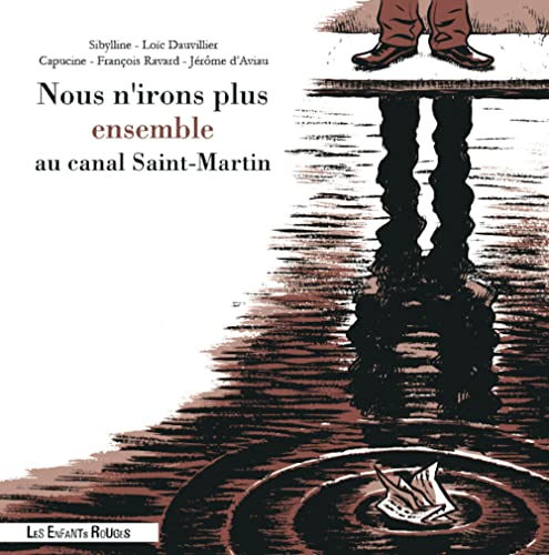 jaquette livre Nous N'irons Plus Ensemble Au Canal Saint-Martin