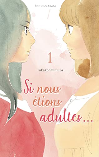 jaquette livre Si nous étions adultes - Tome 1