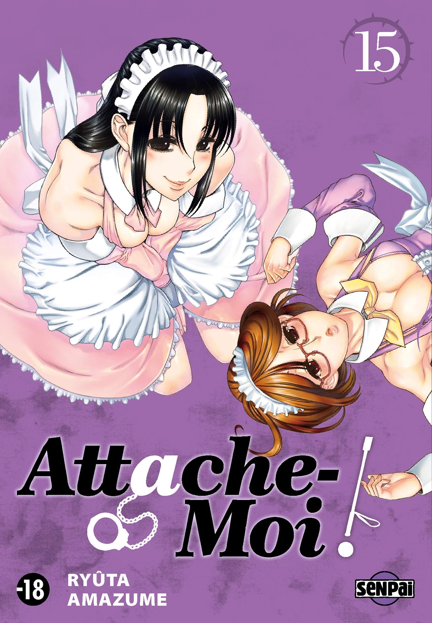 jaquette livre Attache-Moi ! T15