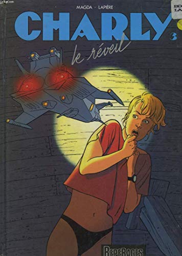 jaquette livre Charly Tome 3 - Le Réveil
