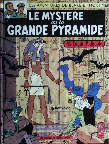 jaquette livre Les Aventures De Blake Et Mortimer - Le Mystère De La Grande Pyramide - Tome 1, Le Papyrus De Manethon