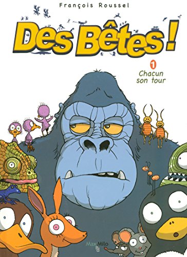 jaquette livre Des Bêtes ! Tome 1 - Chacun Son Tour