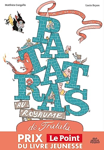 jaquette livre Patatras Au Royaume De Tralala