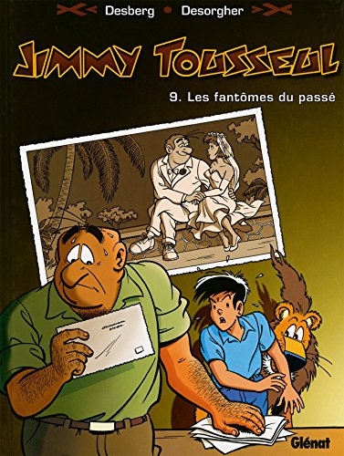 jaquette livre Jimmy Tousseul Tome 9 - Les Fantômes Du Passé