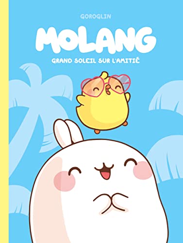 jaquette livre Molang - Grand Soleil Sur L'amitié