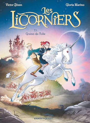 jaquette livre Les Licorniers Tome 1 - Graine-De-Folie