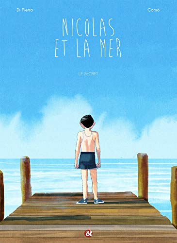 jaquette livre Nicolas Et La Mer Tome 1 - Le Secret