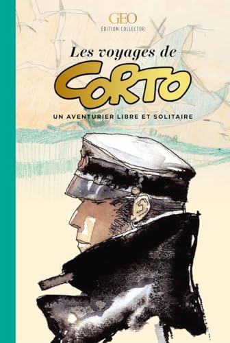 jaquette livre Les Voyages De Corto - Un Aventurier À Travers Le Monde