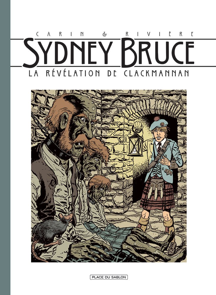 jaquette livre Sydney Bruce T2: La révélation de Clack Manann