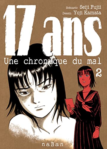 jaquette livre 17 ans - Une Chronique du Mal - Tome 2