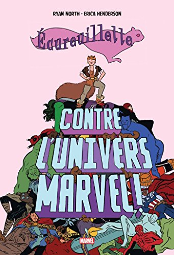 jaquette livre Ecureuillette Contre L'univers Marvel