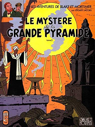 jaquette livre Les Aventures De Blake Et Mortimer - Le Mystère De La Grande Pyramide - Tome 2