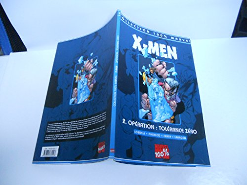 jaquette livre X-Men Tome 2 : Opération Tolérance Zéro
