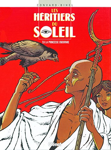 jaquette livre Les Héritiers Du Soleil Tome 6 - La Princesse Endormie