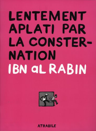 jaquette livre Lentement Aplati Par La Consternation