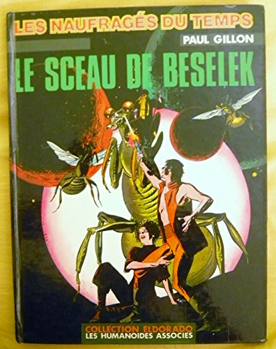 jaquette livre Les Naufragés Du Temps Tome 7 - Le Sceau De Beselek