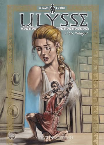 jaquette livre Ulysse Tome 3 - L'arc Vengeur