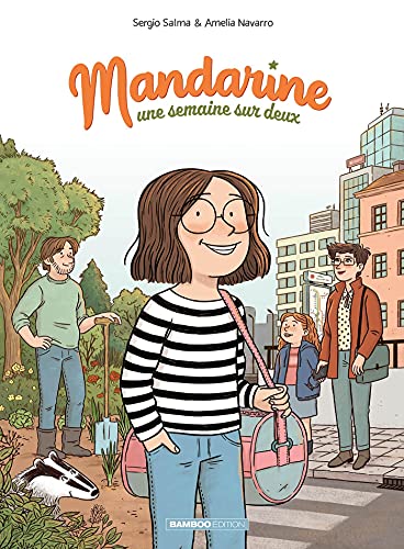 jaquette livre Mandarine Une Semaine Sur Deux Tome 1