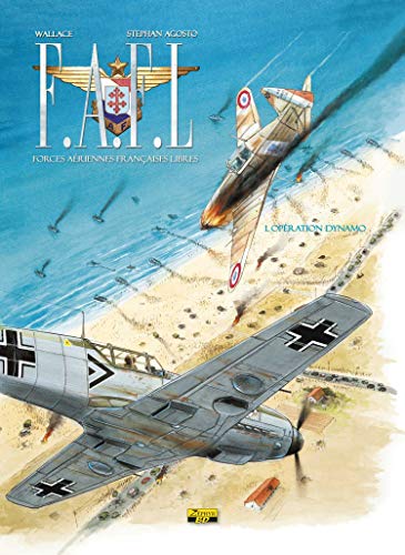 jaquette livre F.A.F.L Tome 1 - Opération Dynamo