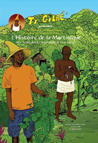 jaquette livre Tu Gilbé présente l histoire de la Martinique