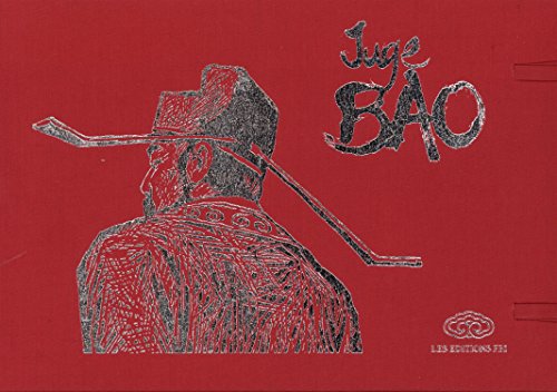 jaquette livre Juge Bao Tomes 4, 5 Et 6 - Juge Bao & L'auberge Maudite - Juge Bao & Les Larmes De Bouddha - Juge Bao & L'impératrice Oubliée