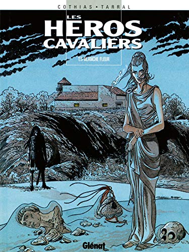 jaquette livre Les Héros Cavaliers Tome 5 - Blanche Fleur