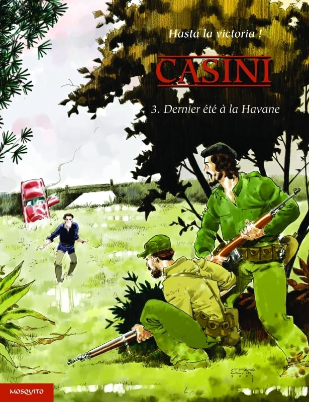 jaquette livre Hasta La Victoria ! Tome 3 - Dernier Été À La Havane