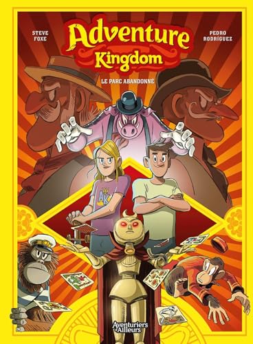 jaquette livre Adventure Kingdom Tome 1 - Le Parc Abandonné