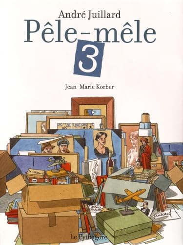 jaquette livre Pêle-Mêle André Juillard - Tome 3