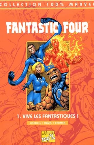 jaquette livre Fantastic Four Tome 1 - Vive Les Fantastiques !
