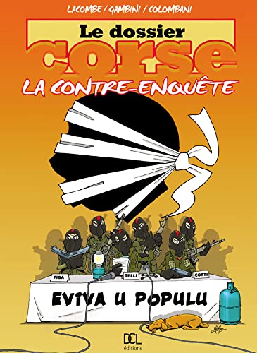 jaquette livre Le Dossier Corse : La Contre-Enquête
