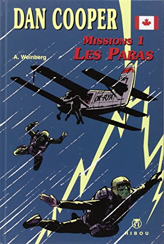 jaquette livre Dan Cooper Missions Tome 1 - Les Paras