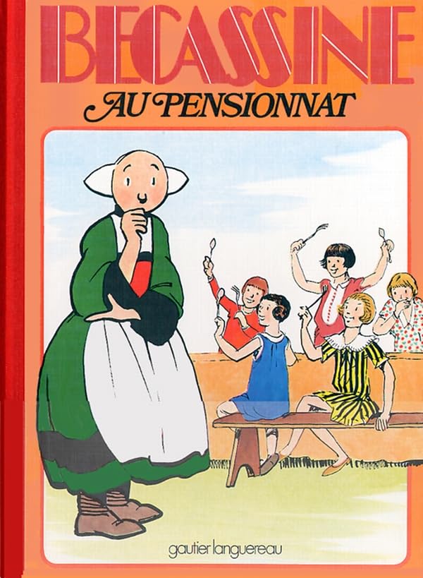jaquette livre Bécassine Tome 11 - Bécassine Au Pensionnat