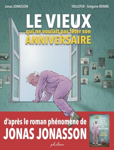 jaquette livre Le Vieux Qui Ne Voulait Pas Fêter Son Anniversaire
