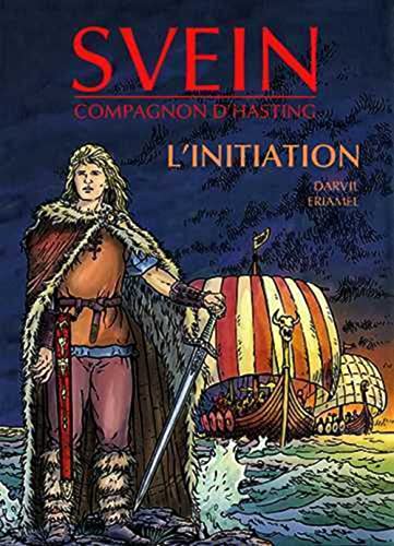jaquette livre Svein Compagnon D'hasting Tome 1 - L'initiation
