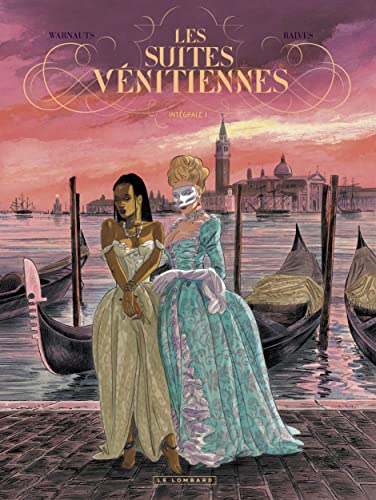 jaquette livre Les Suites Vénitiennes Intégrale 1