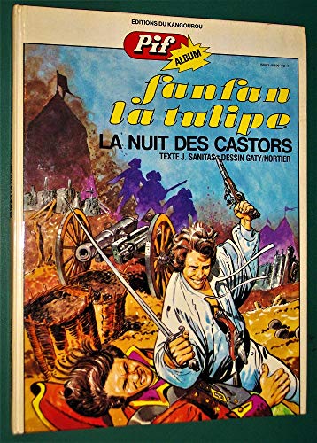jaquette livre Fanfan La Tulipe, La Nuit Des Castors