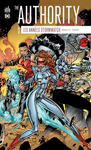 jaquette livre The Authority, Les Années Stormwatch Tome 1
