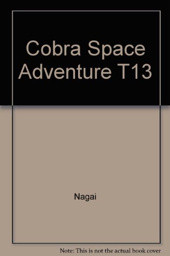jaquette livre Cobra (Dynamic vision) - Tome 13 : L'oeil de Dieu