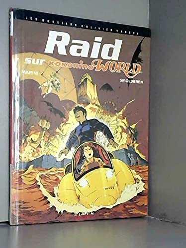 jaquette livre Les Dossiers D'olivier Varèse Tome 3 - Raid Sur Kokonino World