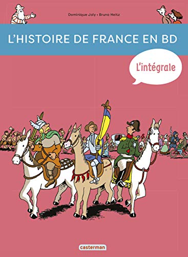 jaquette livre L'histoire De France En Bd Intégrale - De La Préhistoire À Nos Jours !