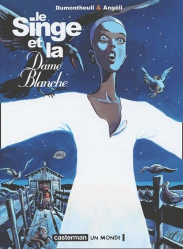 jaquette livre Le Singe Et La Dame Blanche