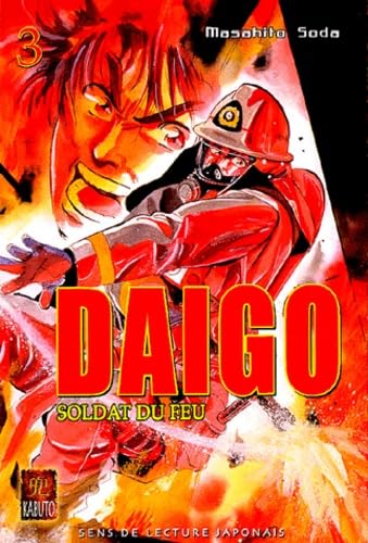 jaquette livre Daigo, soldat du feu - Tome 3