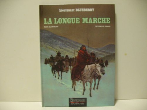 jaquette livre Blueberry Numero 22 : La Longue Marche