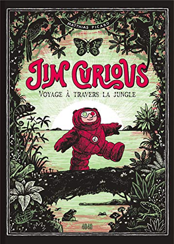 jaquette livre Jim Curious - Voyage À Travers La Jungle